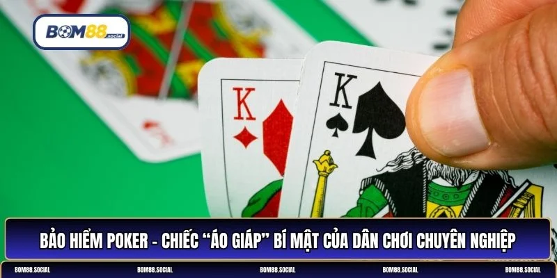 Bảo hiểm Poker