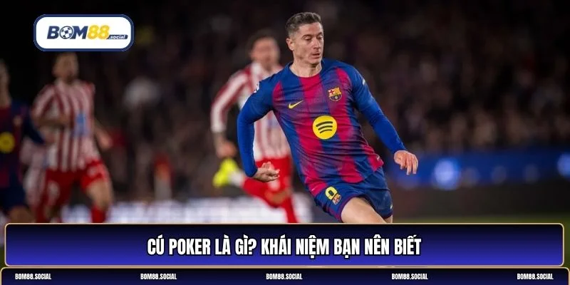 cú poker là gì