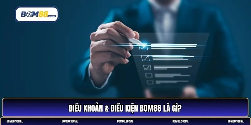 Điều khoản & điều kiện