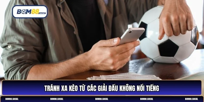 Những loại kèo không nên cược