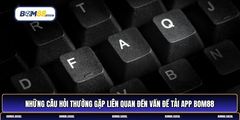 Tải app BOM88